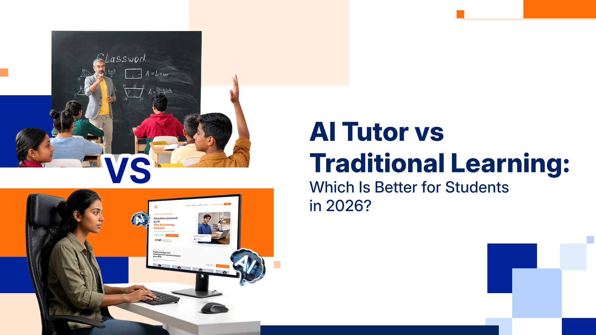 AI Tutor vs Traditional Learning: Which Is Better for Students in 2026?