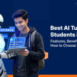 Best AI Tutors for Students in 2026: Features, Benefits & How to Choose